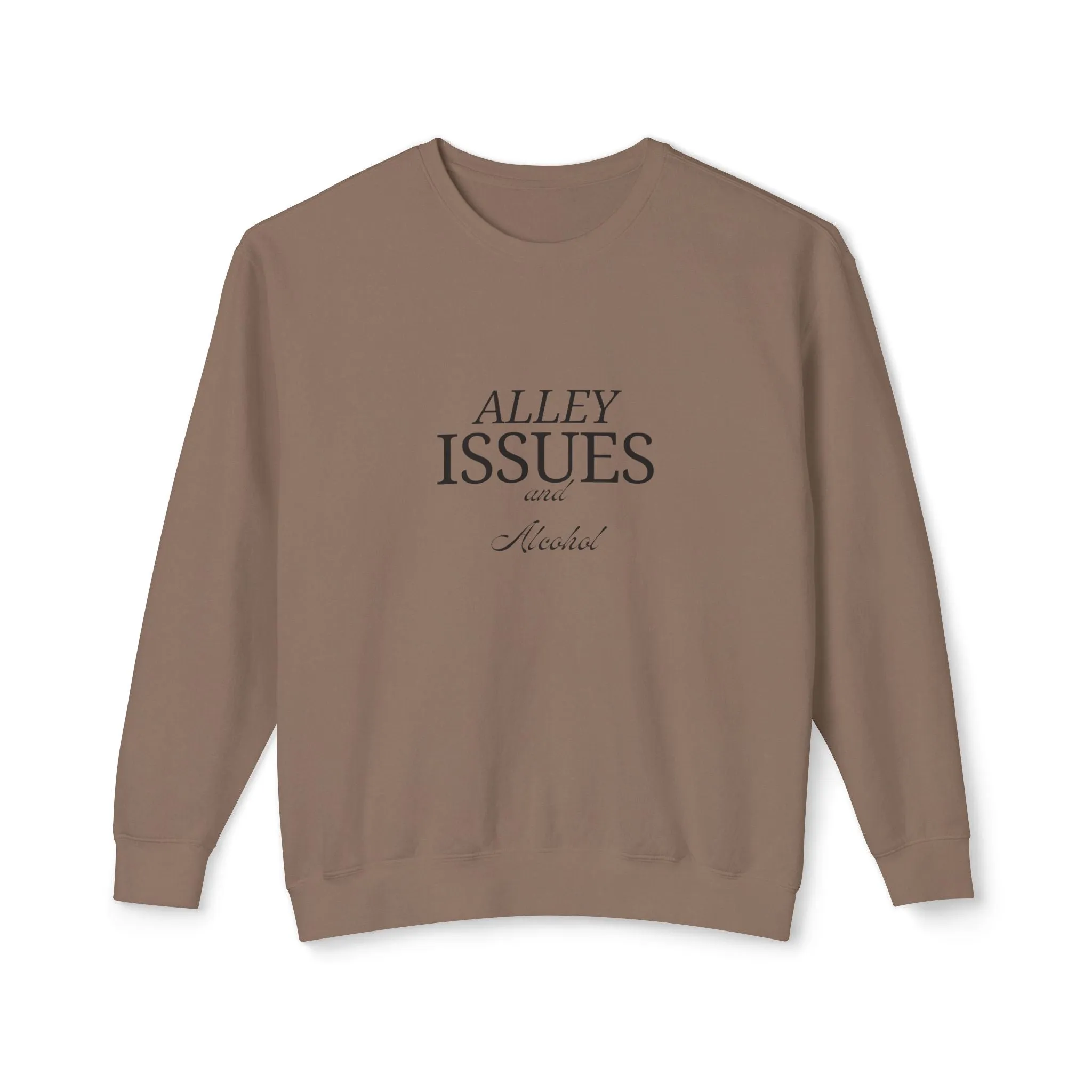 Alley Issues Sweatshirt