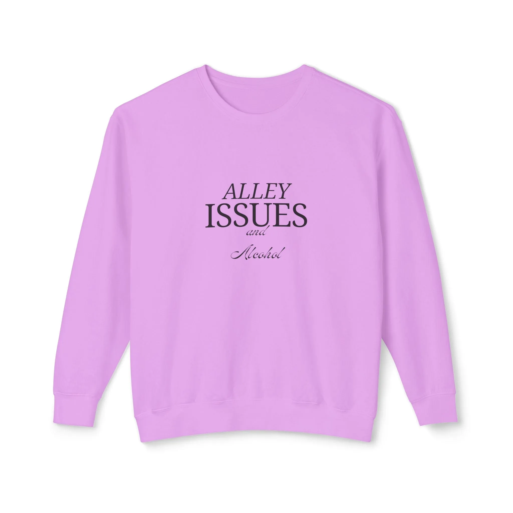Alley Issues Sweatshirt