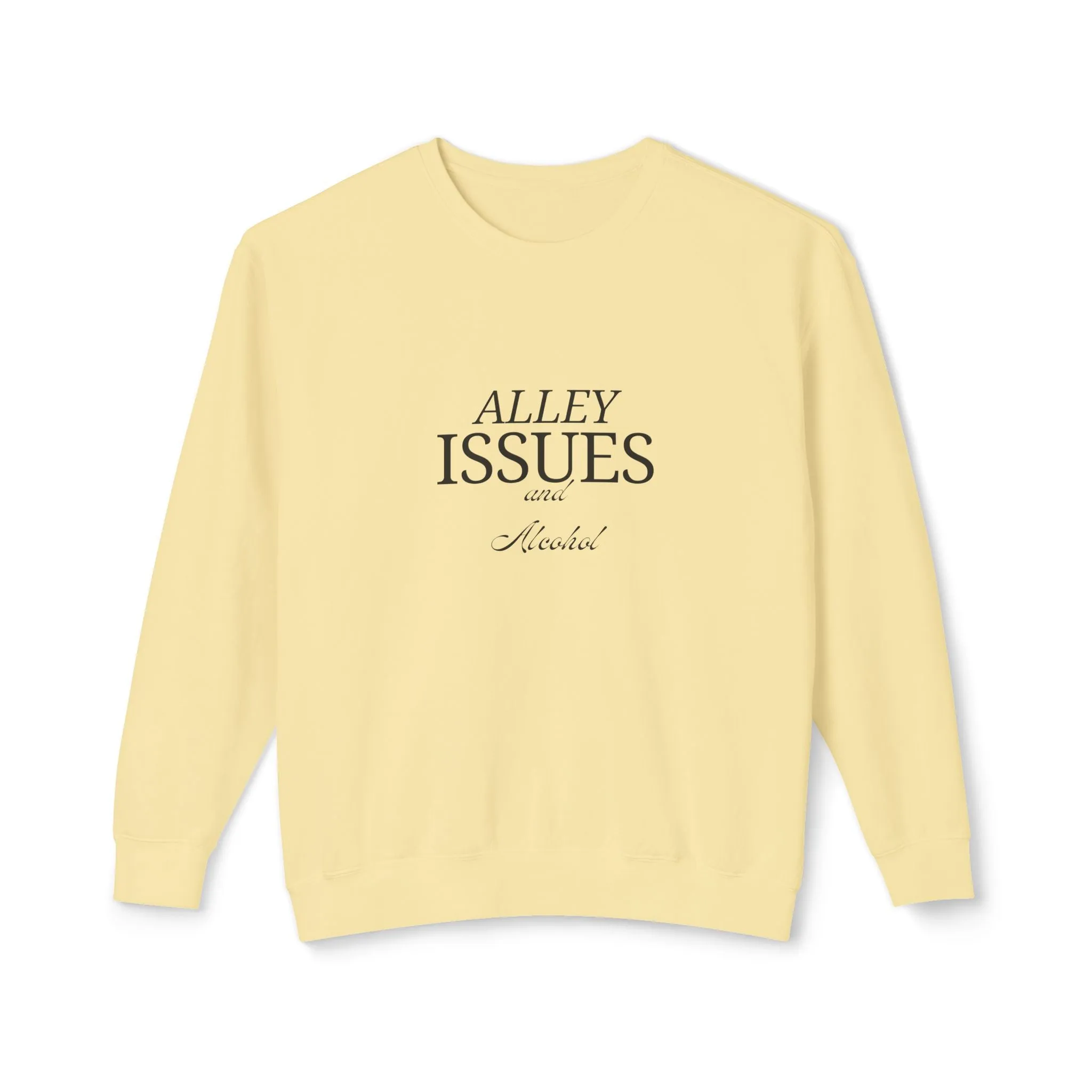 Alley Issues Sweatshirt