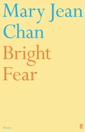 Bright fear