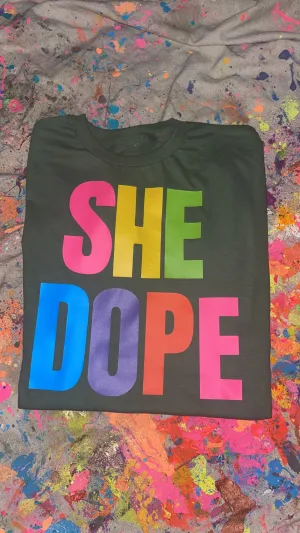 Camo multicolored She Dope tee