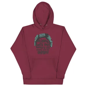 Don't Play Unisex Hoodie