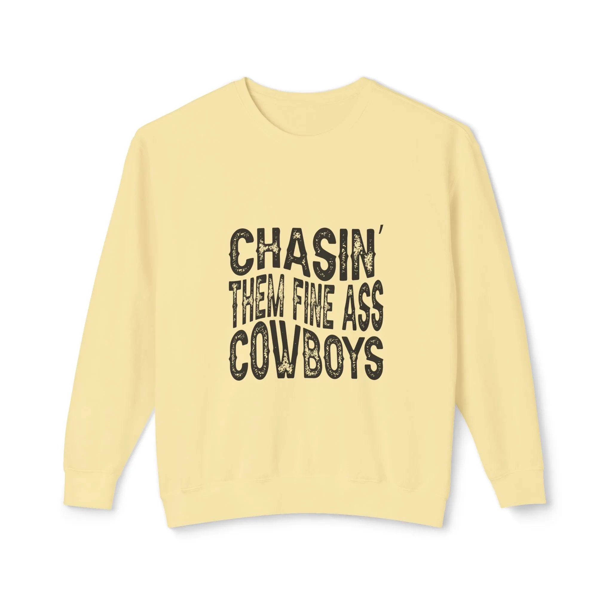 Fine Ass Cowboys Sweatshirt