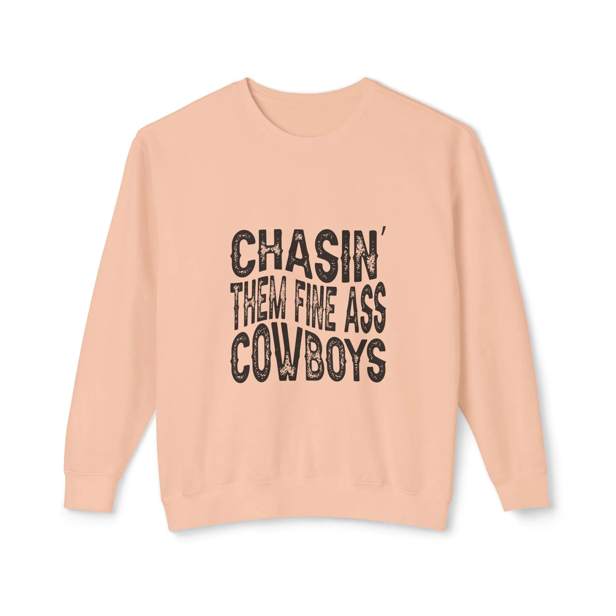 Fine Ass Cowboys Sweatshirt