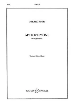 FINZI - MY LOVELY ONE SATB