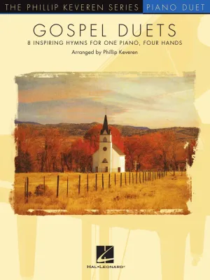 Gospel Duets arr. Phillip Keveren