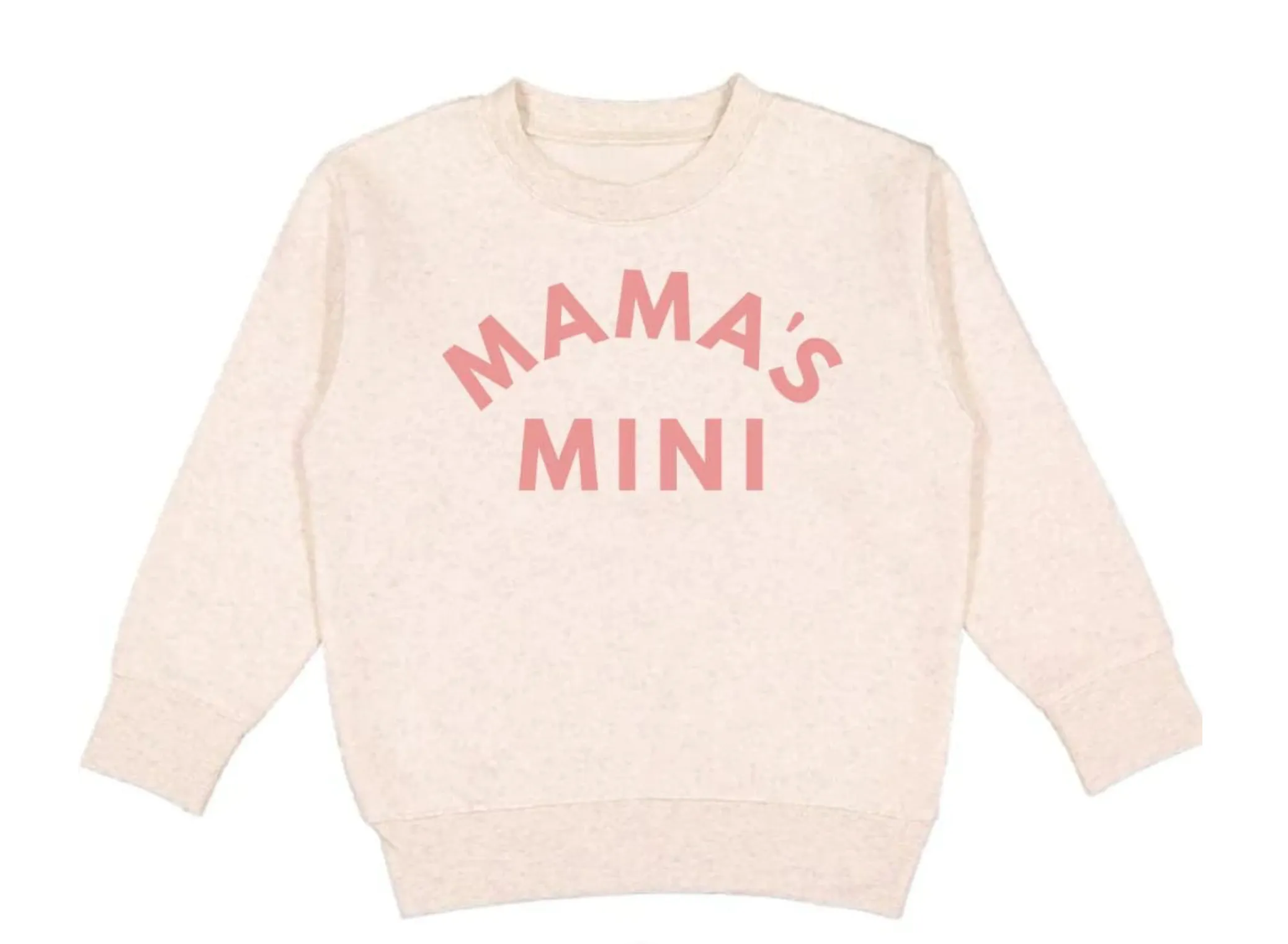 Mama's Mini Sweatshirt