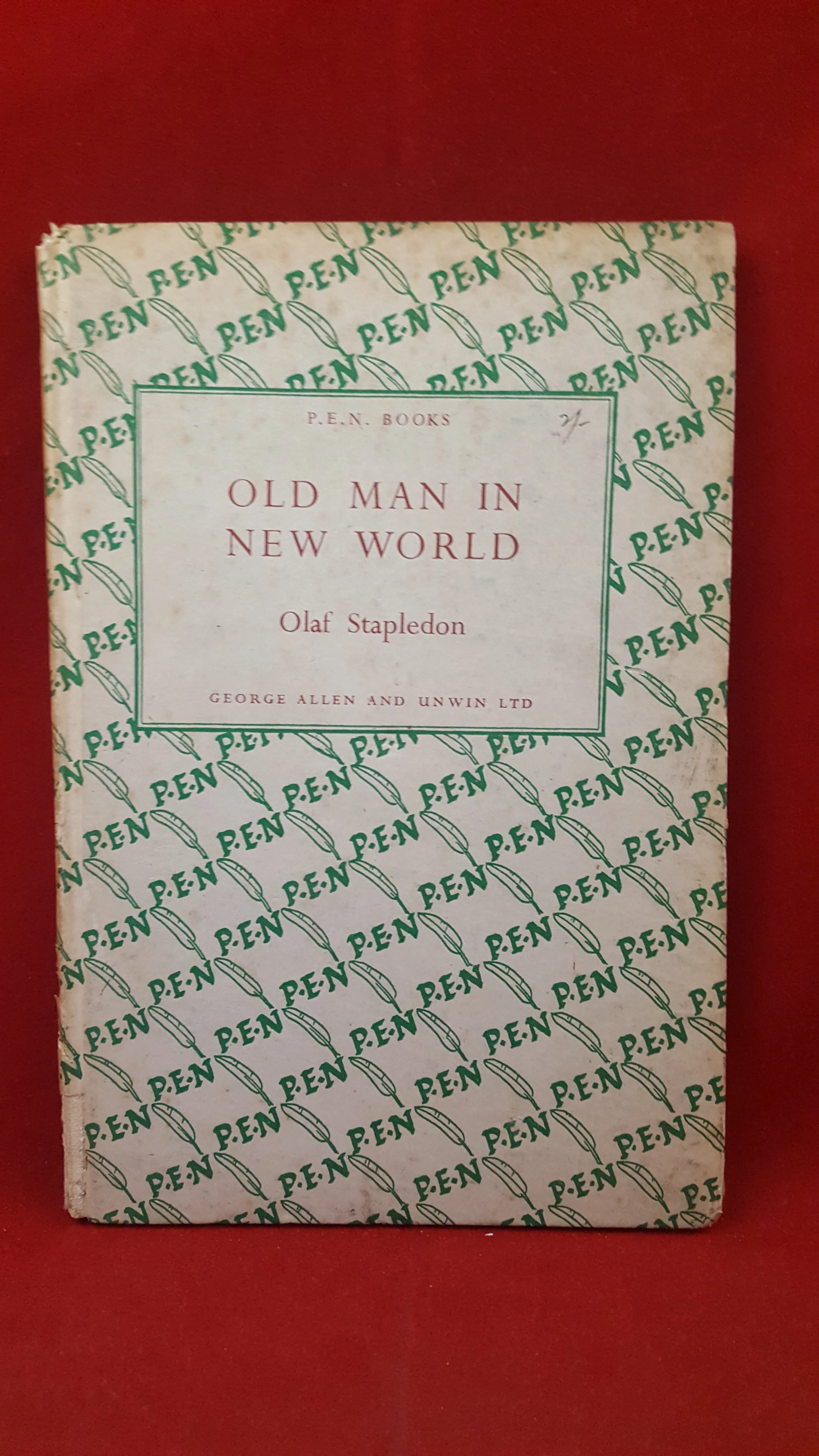 Olaf Stapledon - Old Man In New World, George Allen & Unwin Ltd, 1944, 1st, PEN books