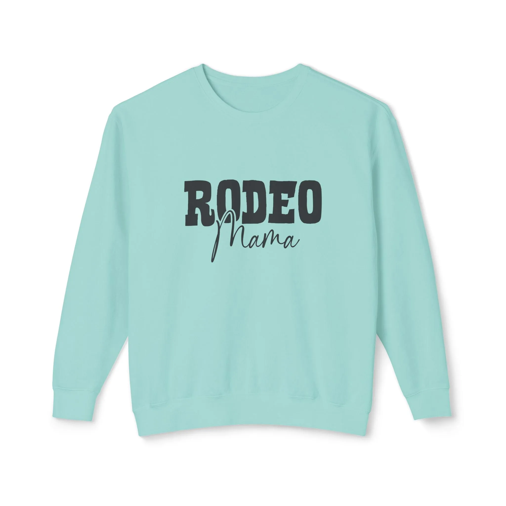 Rodeo Mama Sweatshirt