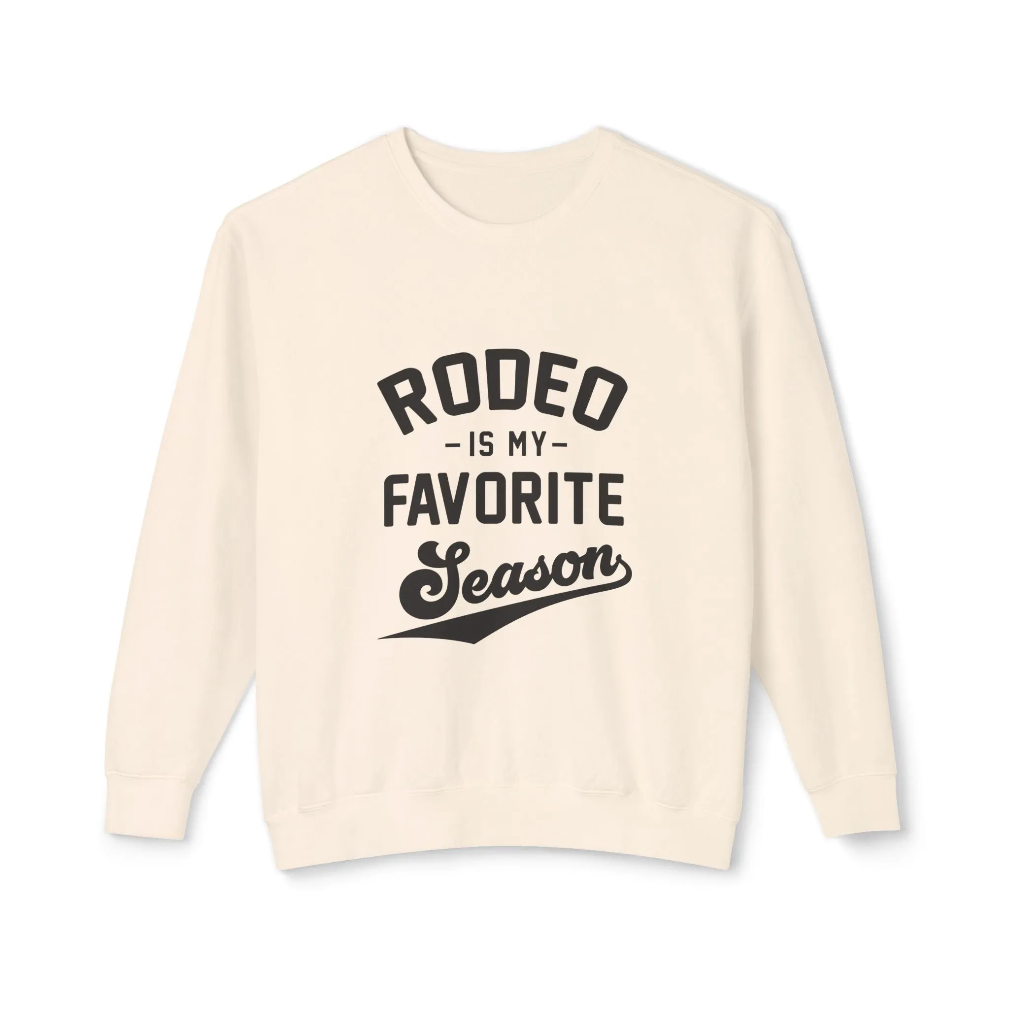 Rodeo Season Sweatshirt