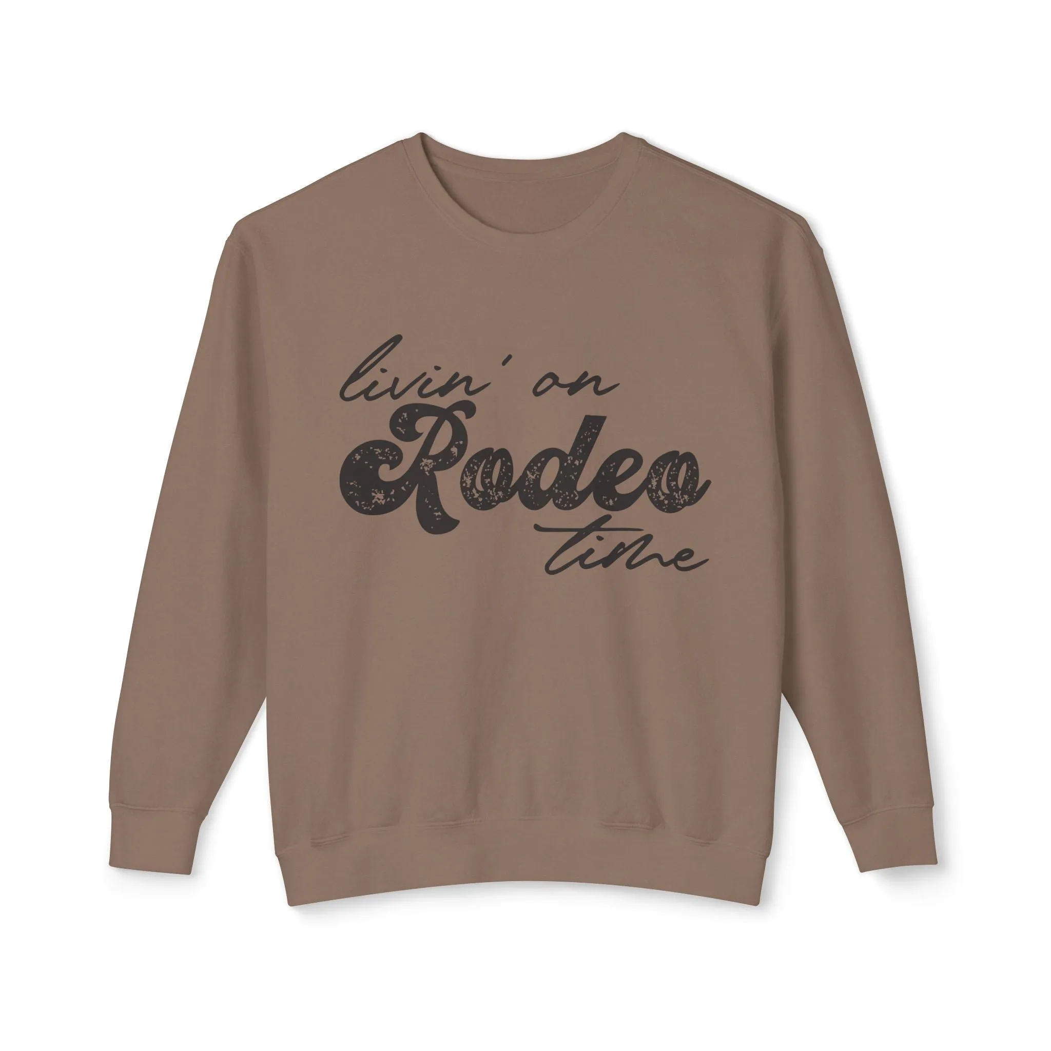 Rodeo Time Sweatshirt