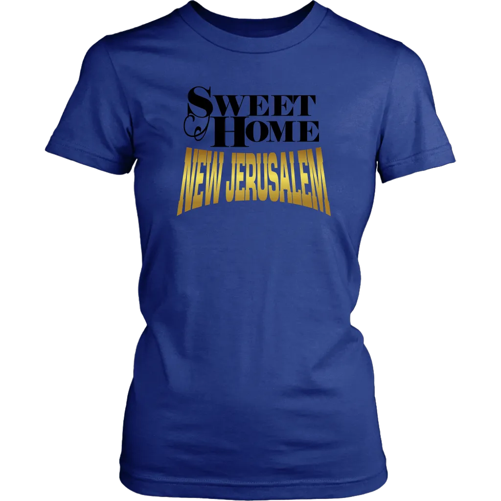 Sweet Home New Jerusalem Women's T-Shirt Part 2