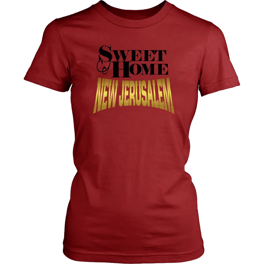 Sweet Home New Jerusalem Women's T-Shirt Part 2