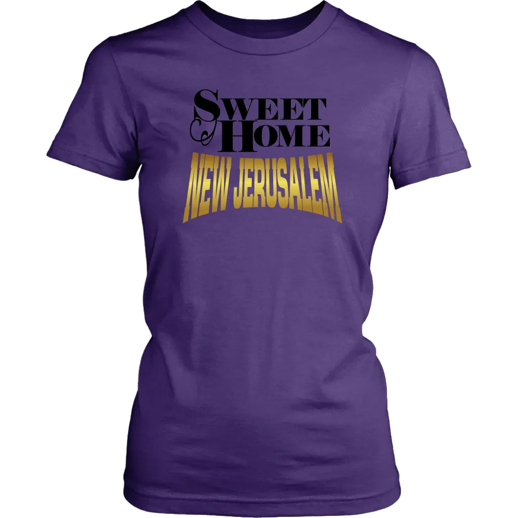 Sweet Home New Jerusalem Women's T-Shirt Part 2