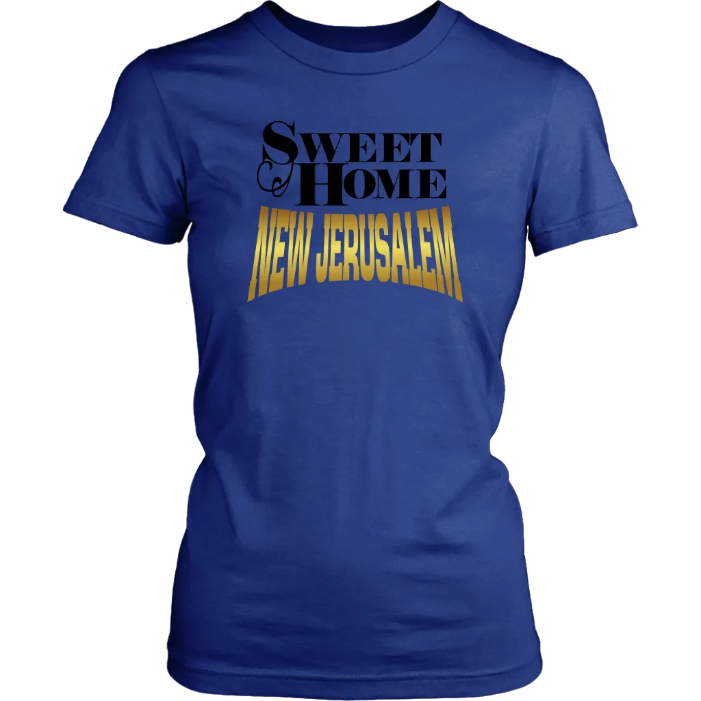 Sweet Home New Jerusalem Women's T-Shirt Part 2