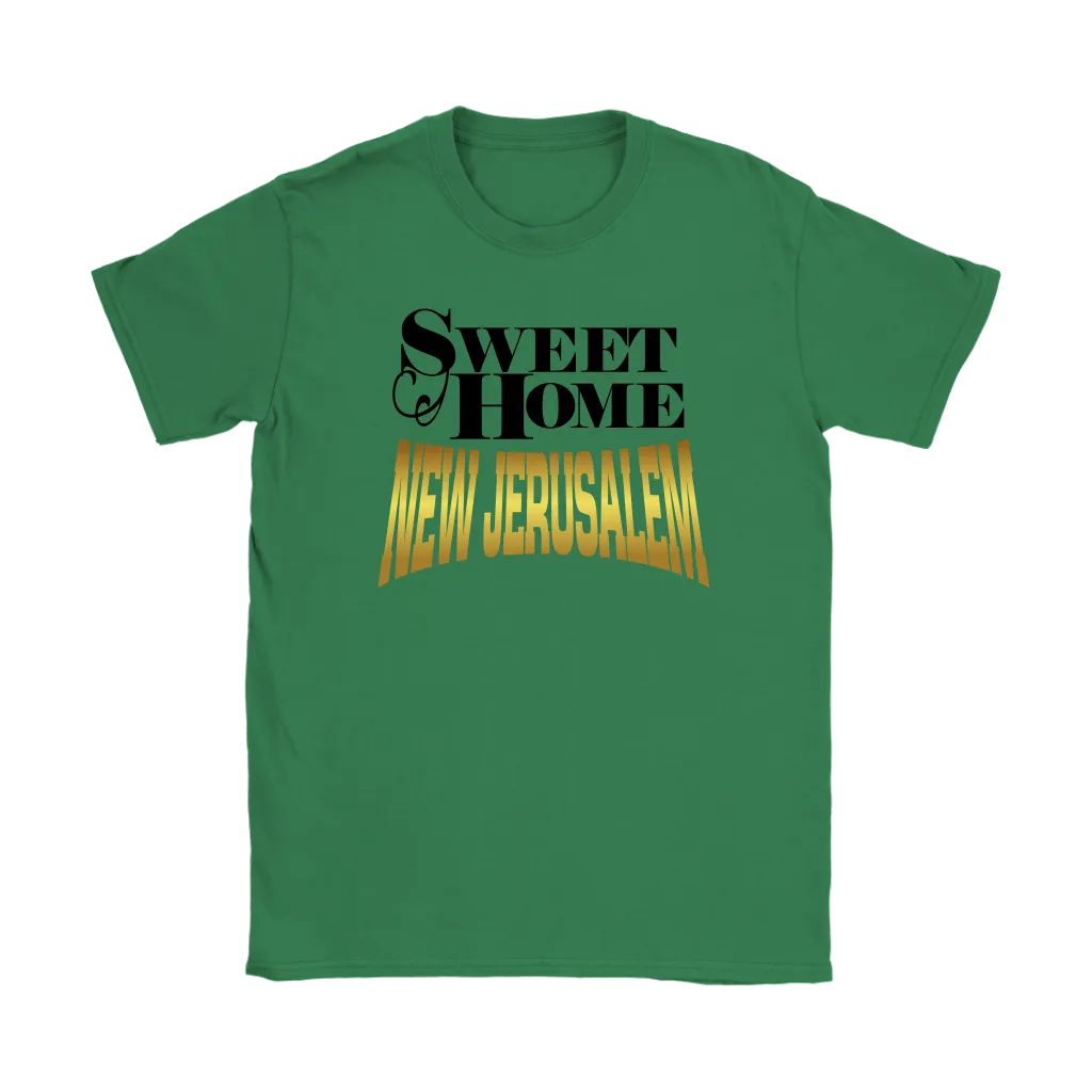 Sweet Home New Jerusalem Women's T-Shirt Part 2