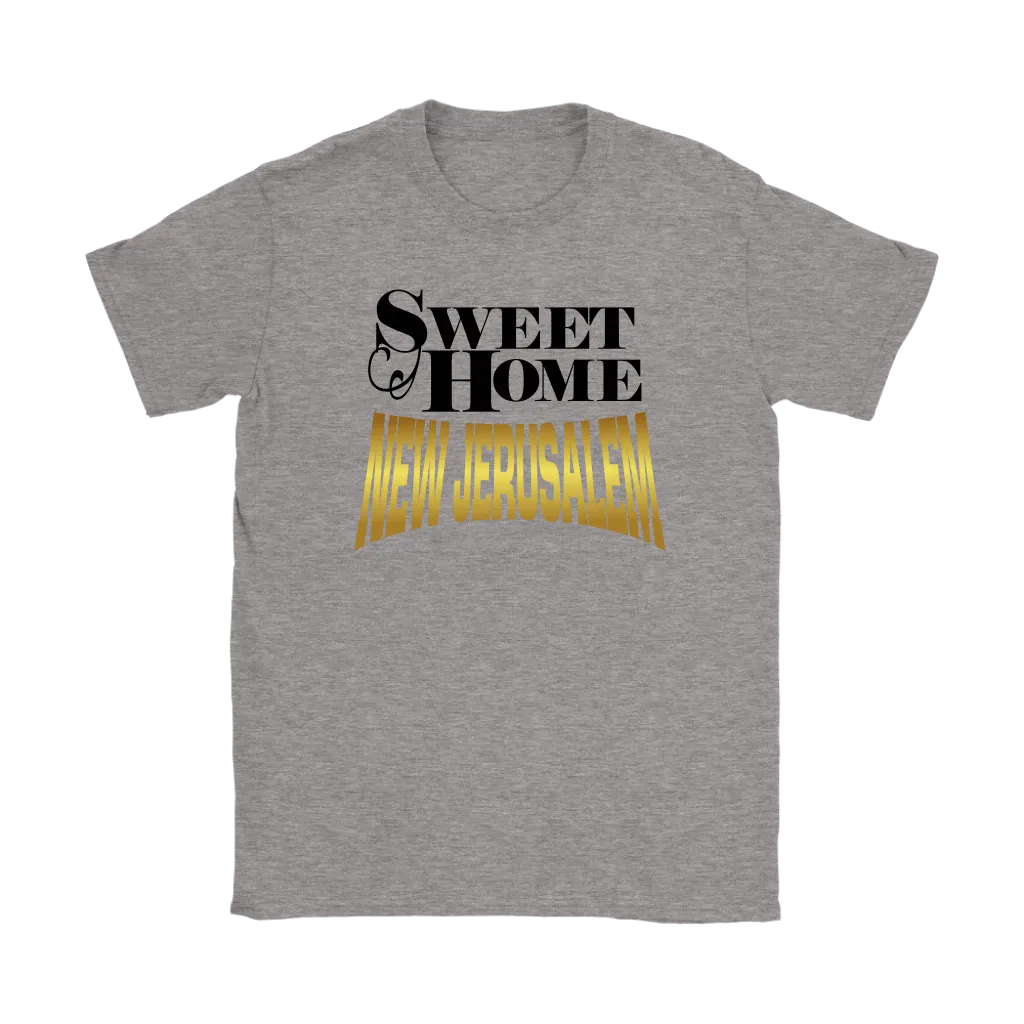 Sweet Home New Jerusalem Women's T-Shirt Part 2