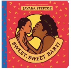 Sweet, Sweet Baby!