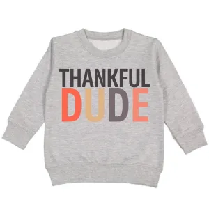 Sweet Wink Thankful Dude Sweatshirt