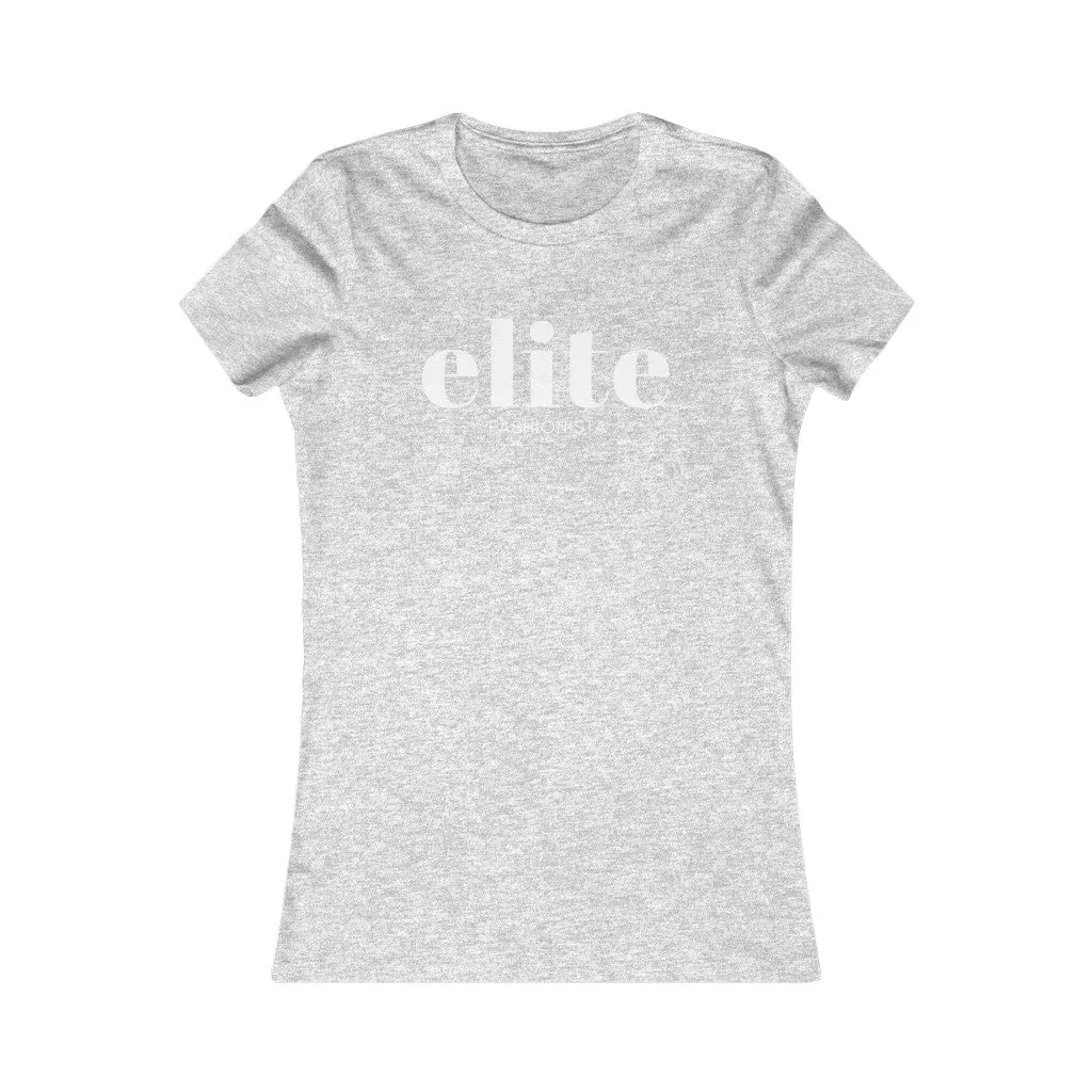 The Elite Fashionista  | Women's Bella Tee