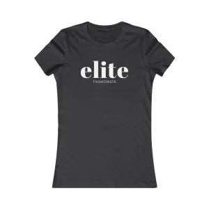 The Elite Fashionista  | Women's Bella Tee