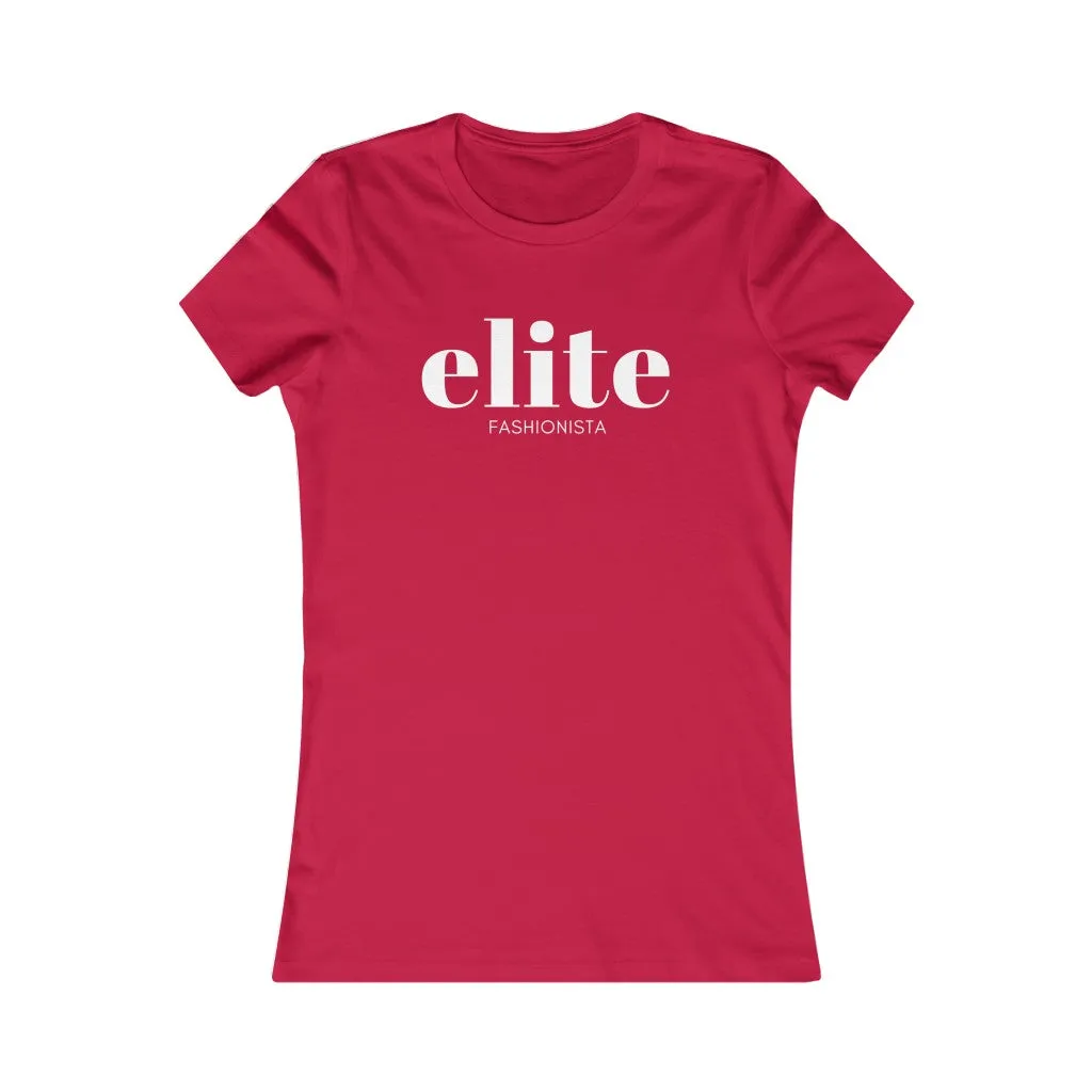The Elite Fashionista  | Women's Bella Tee