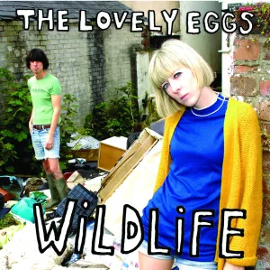 The Lovely Eggs 'Wildlife'
