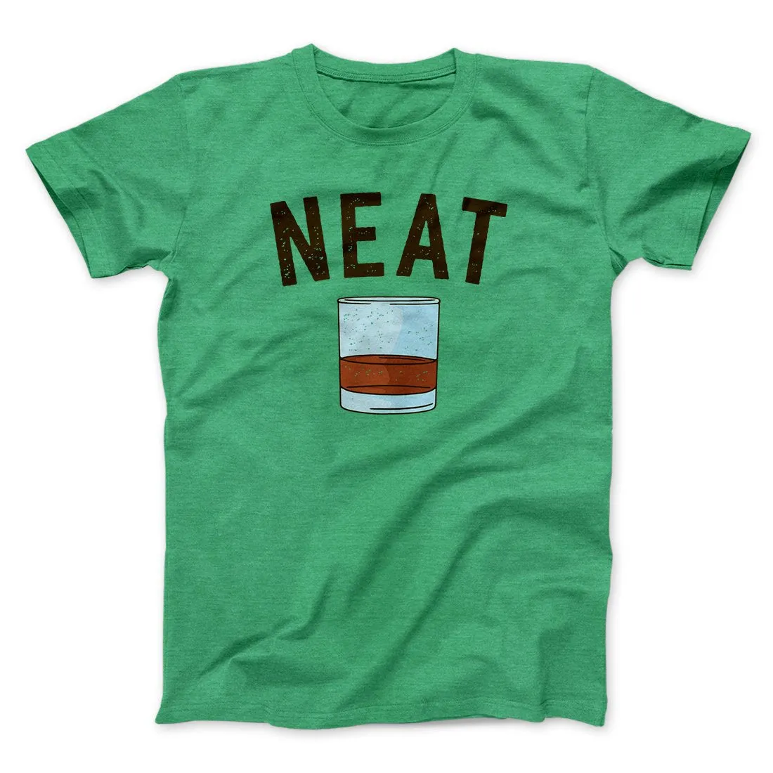 Whiskey- Neat Men/Unisex T-Shirt
